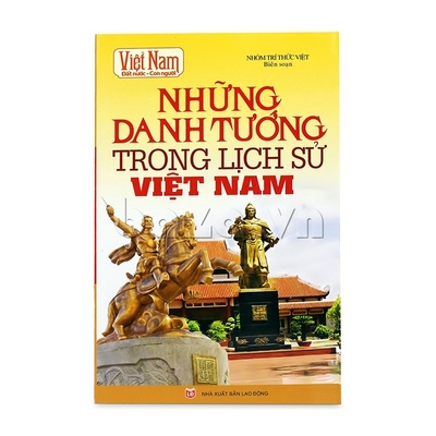 Những Danh Tướng Trong Lịch Sử Việt Nam