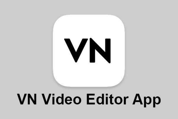 App chỉnh sửa video trên điện thoại VN Video Editor